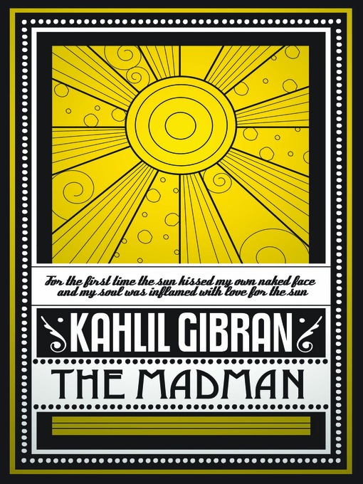 Title details for The Madman by Kahlil Gibran - Wait list